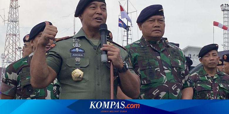 3 Pesan Jenderal Andika Perkasa soal Kasus Perwira Paspampres Perkosa Prajurit Kostrad