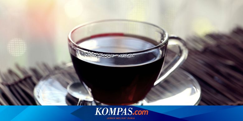 11-manfaat-yang-bisa-didapat-dari-secangkir-kopi-hitam-halaman-all-kompascom