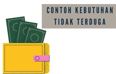 Ilustrasi contoh kebutuhan tidak terduga