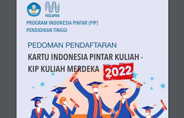 Ini Syarat Gaji Orangtua bagi Siswa Pendaftar KIP Kuliah 2022 ...