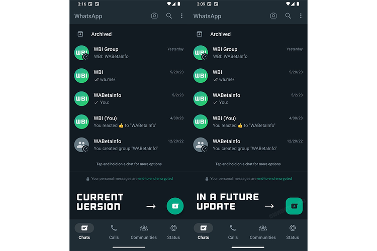 WABetaInfo menyebut bahwa WhatsApp bakal merombak tombol ikon New Chat-nya yang baru. Perubahan tombol terseebut terendus di pembaruan WhatsApp beta Android di versi 2.23.12.3