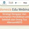 Guru, Ikuti Webinar Strategi Mengajar Masa Pandemi dari Kemendikbud