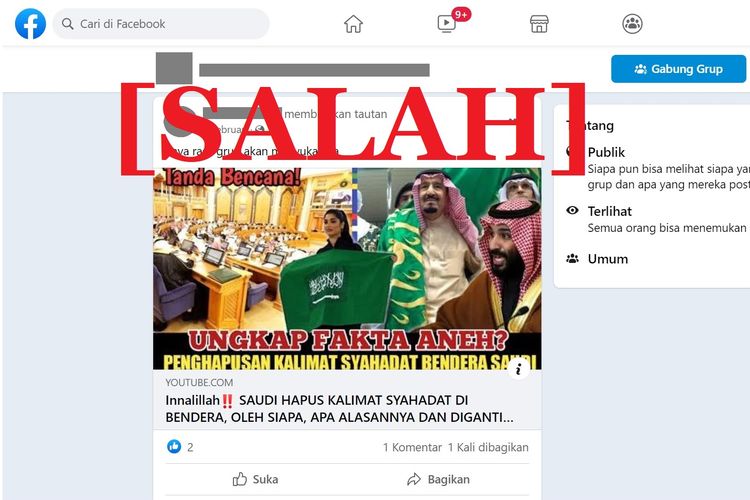 Tangkapan layar unggahan memuat informasi keliru di sebuah akun Facebook, pada 6 Februari 2022, yang menyebut kalimat syahadat pada bendera Arab Saudi dihapus.