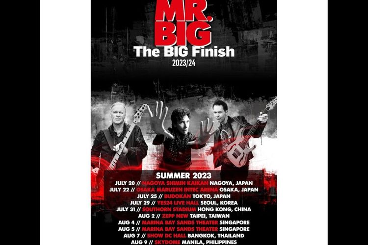 Grup musik rock legendaris asal Los Angeles, Mr. Big, mengumumkan tur perpisahan bertajuk The Big Finish di Jakarta pada 12 Agustus 2023.