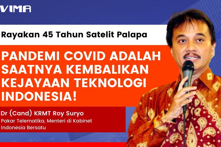 Memperingati 45 Tahun Hari Satelit Palapa, Komunitas Sevima mengadakan talkshow yang menghadirkan Roy Suryo sebagai pembicara, Jumat (9/7/2021).
