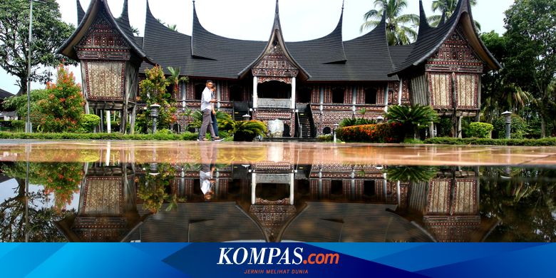 Mengenal Arsitektur Rumah Gadang, Rumah Adat Minangkabau