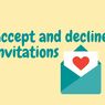 Dialogues to Accept and Decline Invitations