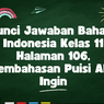 Kunci Jawaban Bahasa Indonesia Kelas 11 Halaman 106, Pembahasan Puisi Aku Ingin