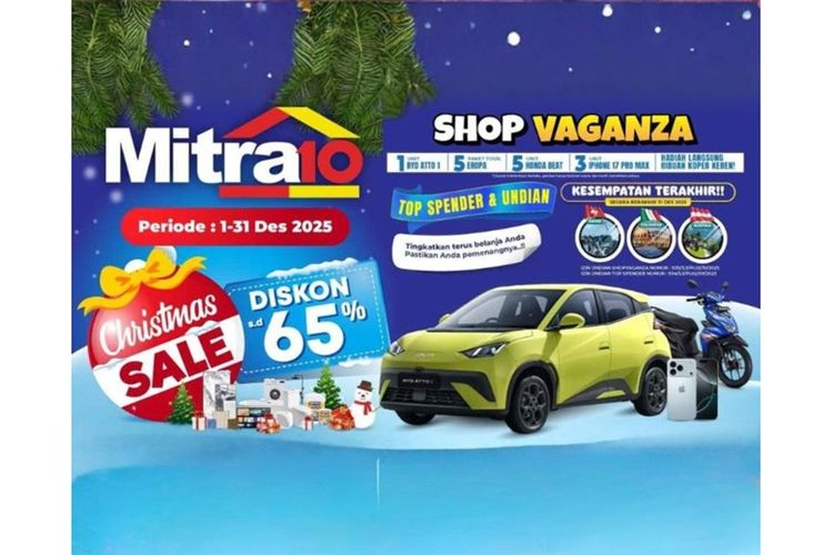 Mitra10 menggelar Christmas Sale dengan diskon hingga 65 persen dalam program Shopvaganza 2025 periode 1-31 Desember 2025.