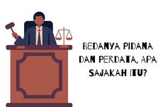 Bedanya Pidana dan Perdata, Apa Sajakah Itu?