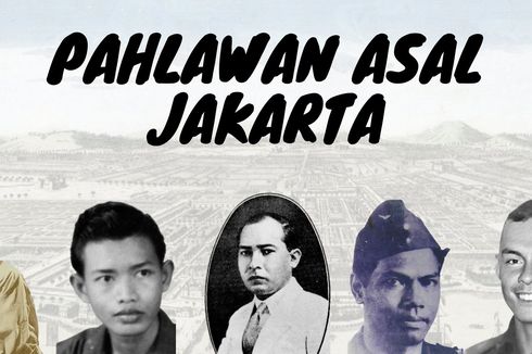 5 Pahlawan Nasional Asal Jakarta