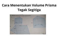 Cara Menentukan Volume Prisma Tegak Segitiga