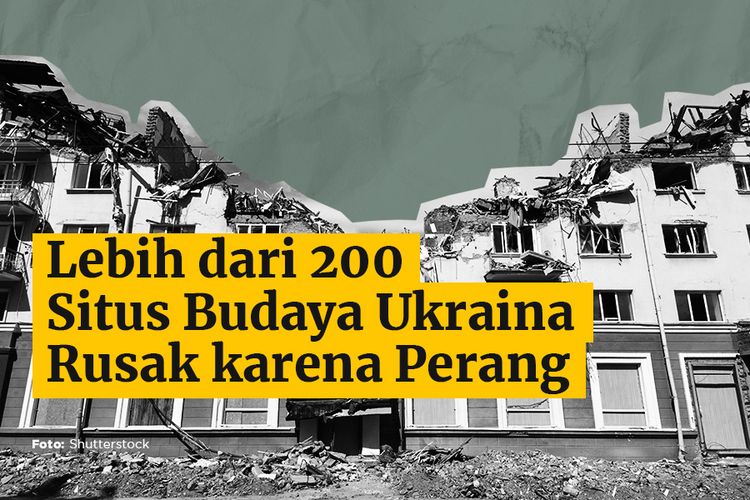 Lebih dari 200 Situs Budaya Ukraina Rusak karena Perang