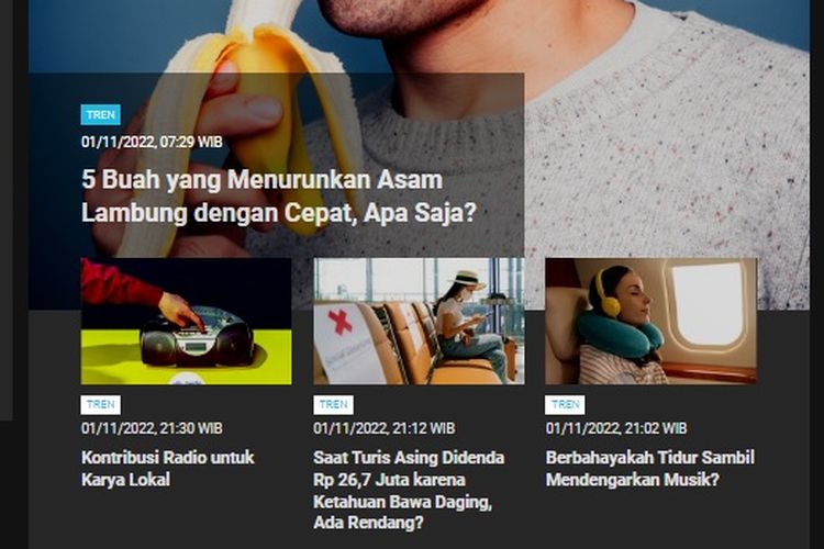 Berita terpopuler Tren hingga Rabu (2/11/2022) pagi ini adalah daftar buah-buahan yang dapat menurunkan asam lambung.