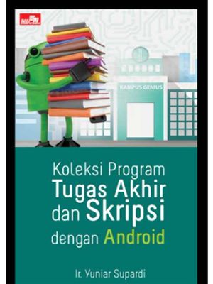 Buku koleksi Program Tugas Akhir dan Skripsi dengan Android