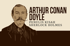 INFOGRAFIK: Sir Arthur Conan Doyle dan Inspirasi di Balik Lahirnya Sherlock Holmes