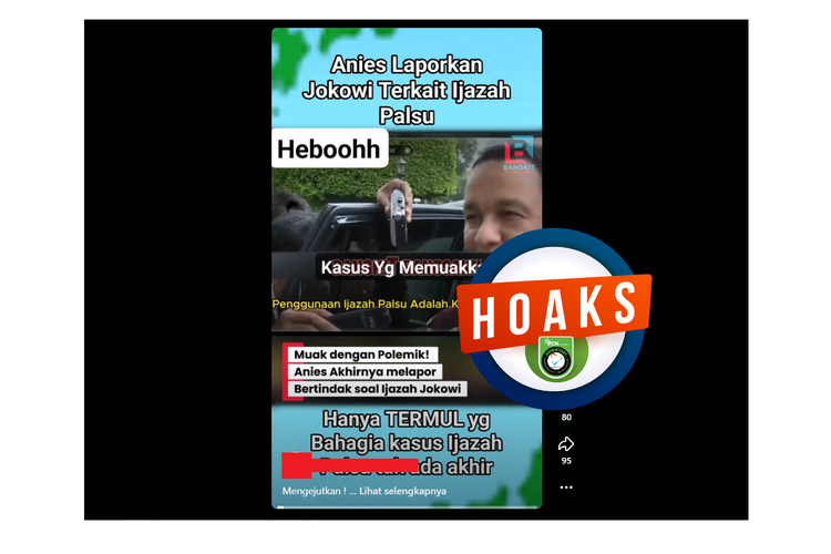 INFOGRAFIK: Hoaks Anies Laporkan Jokowi Terkait Ijazah Palsu, Ini Bantahannya