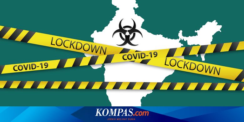 Update 23 Negara Berlakukan Lockdown Guna Hentikan Penyebaran Virus Corona Halaman All Kompas Com