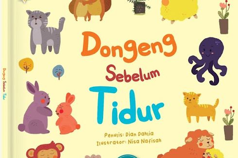 5 Rekomendasi Buku Dongeng Sebelum Tidur Terbaik Untuk Anak-anak