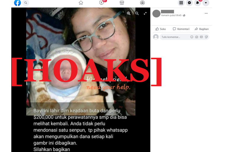 Tangkapan layar unggahan hoaks di sebuah akun Facebook, tentang donasi bagi bayi buta dengan menyebar foto di WhatsApp disebar