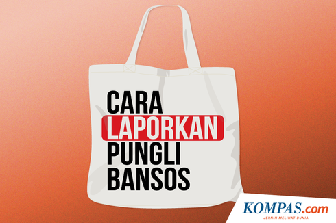 INFOGRAFIK: Cara Laporkan Pungli Bansos