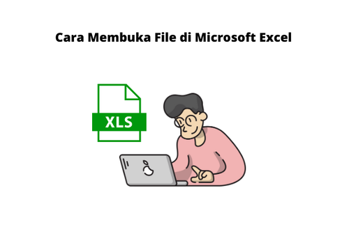 Cara Membuka File di Microsoft Excel