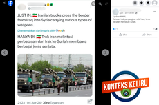 INFOGRAFIK: Hoaks! Foto Truk Pengangkut Senjata Iran Melintasi Perbatasan Suriah