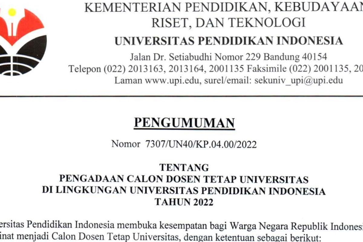 Universitas Pendidikan Indonesia membuka lowongan kerja Dosen Tetap tahun 2022.
