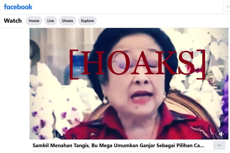 Hoaks yang menyebut Megawati telah memutuskan Ganjar Pranowo sebagai capres pada Pilpres 2024.