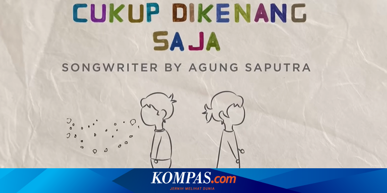 Lirik Dan Chord Lagu Cukup Dikenang Saja The Junas Monkey Feat Yasmin Ost Sinetron Anak Band Halaman All Kompas Com