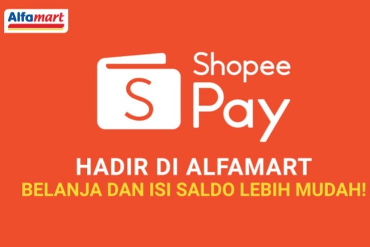 ShopeePay bekerja sama dengan Alfamart memberi kemudahan transaksi dan isi ulang saldo kepada masyarakat.