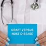 Graft Versus Host Disease