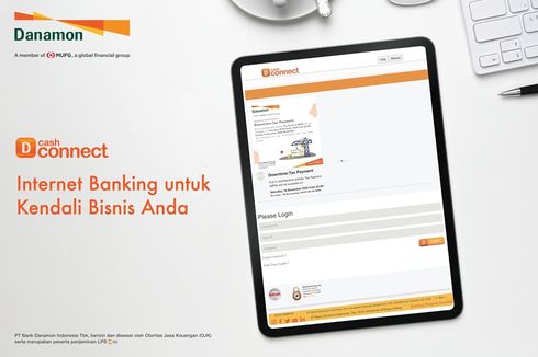 Mengenal Danamon Cash Connect (DCC), Layanan Perbankan Fleksibel untuk Pengelolaan Keuangan Korporasi dan SME