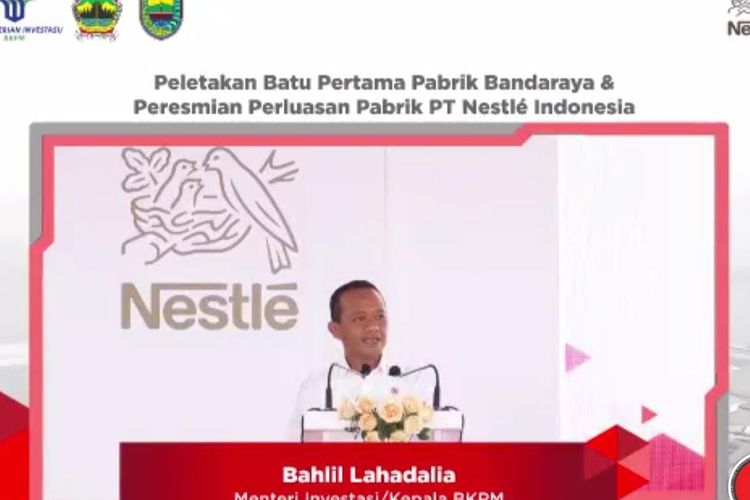 Menteri Investasi dan Kepala Badan Koordinasi Penanaman Modal (BKPM) Bahlil saat peletakan batu pertama Pabrik PT Nestle Indonesia secara virtual, Kamis (20/5/2021).(tangkapan layar) 