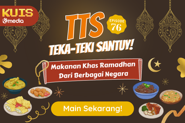 TTS - Teka - Teki Santuy Ep 76 Makanan Khas Ramadhan dari Berbagai Negara