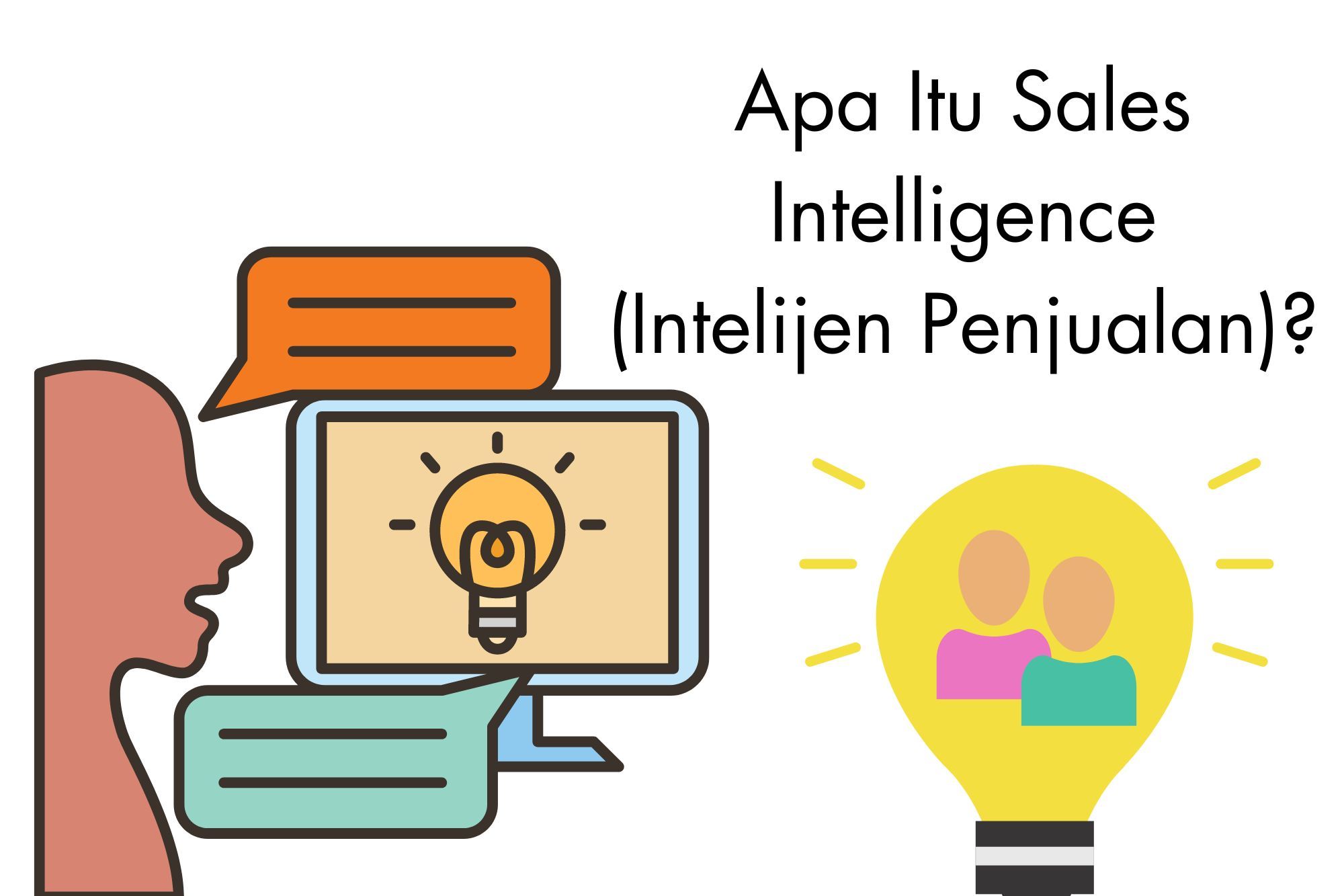 Apa Itu Sales Intelligence (Intelijen Penjualan)?