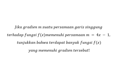 Soal Integral: Menetukan Persamaan Garis dengan Gradien Tertentu