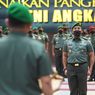 Panglima Andika Mutasi-Promosi 180 Perwira Tinggi, Letjen Rudianto Jadi Kabais TNI
