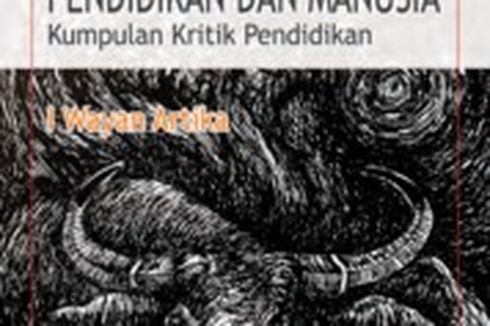 5 Rekomendasi Buku Tentang Pendidikan Terbaik yang Membahas Masalah dan Solusinya