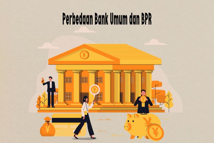 Perbedaan bank umum dan BPR, antara lain pengertian, kegiatan, dan layanannya.