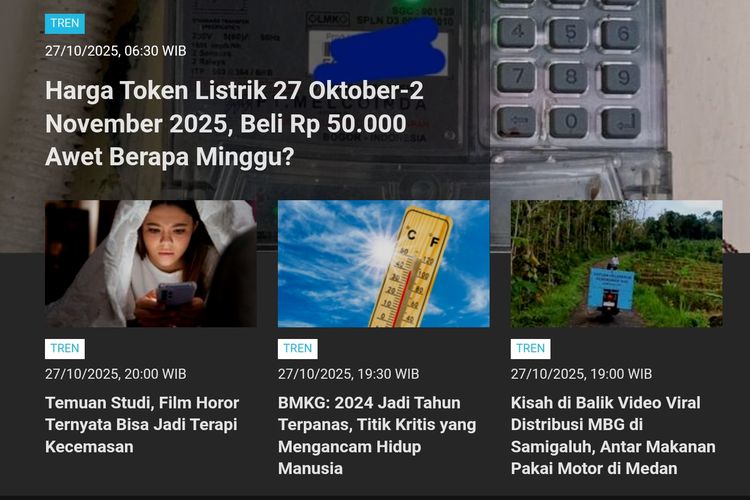 Populer kanal Tren sepanjang Senin (27/10/2025) adalah harga token listrik periode 27 Oktober hingga 2 November 2025.
