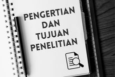 Pengertian dan Tujuan Penelitian