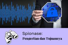 Spionase: Pengertian dan Tujuannya