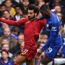 Prediksi Susunan Pemain Chelsea Vs Liverpool di Piala FA