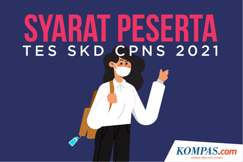 Tak Bisa Vaksin, Peserta Ujian CPNS 2021 Wajib Bawa Surat Dokter