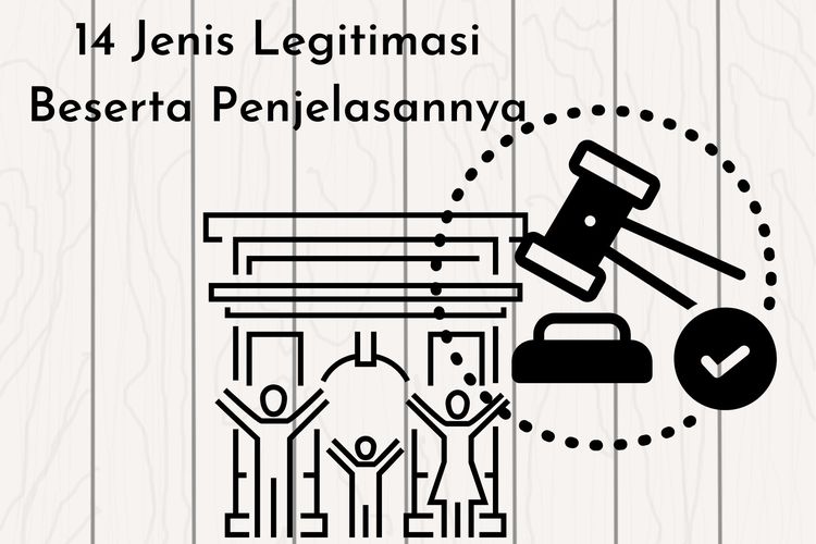 14 Jenis Legitimasi Beserta Penjelasannya