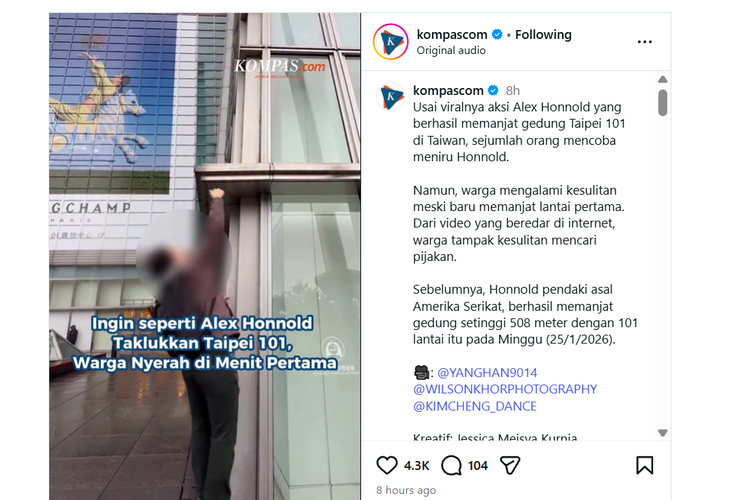 Aksi Alex Honnold memanjat gedung pencakar langit Taipei 101 setinggi 508 meter tanpa pengaman, ditiru sejumlah warga. Dilaporkan ?Kompas.com?, Rabu (28/1/2026), beberapa warga laki-laki tampak mencoba aksi ekstrem yang dilakukan Honnold pada Minggu (25/1/2026) lalu.