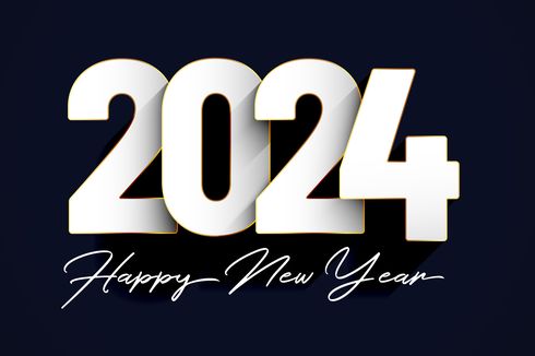 Selamat Tahun Baru 2024, Semoga Ilusi, Imajinasi, dan Harapan Tercapai