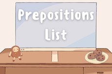 40 Prepositions dalam Bahasa Inggris beserta Artinya