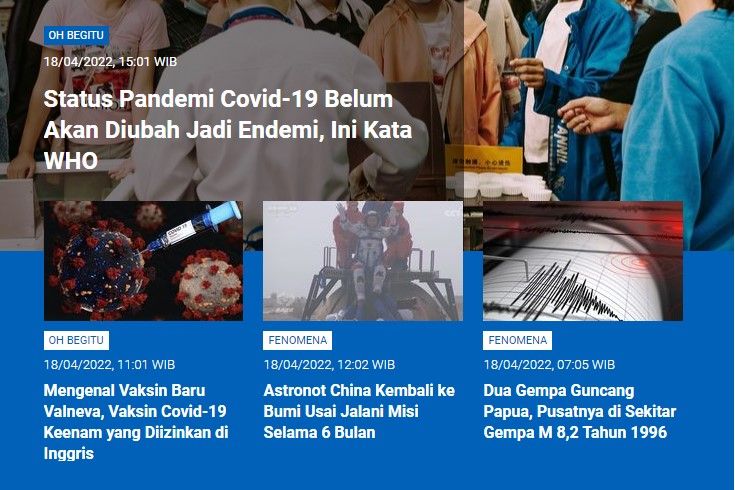 [POPULER SAINS] Status Pandemi Covid-19 Belum Jadi Endemi | Vaksin Baru Valneva | Astronot China Kembali ke Bumi | Gempa Papua |